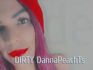 DIRTY_DannaPeachTs