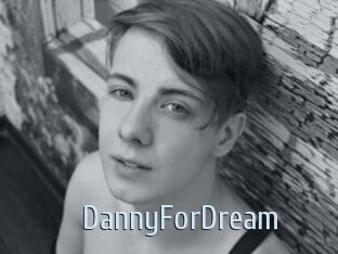 DannyForDream