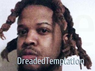 DreadedTemptation