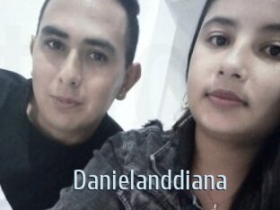 Danielanddiana