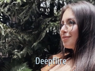 Deepfiire