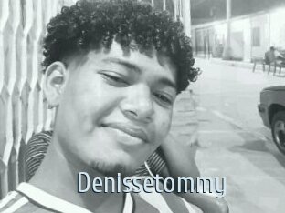 Denissetommy