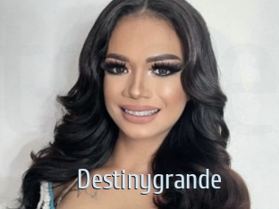 Destinygrande