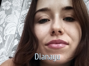 Dianayu