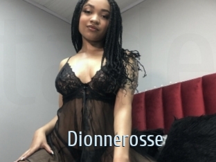 Dionnerosse