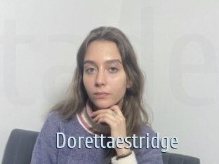 Dorettaestridge