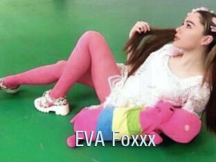 EVA_Foxxx