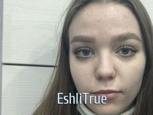 EshliTrue