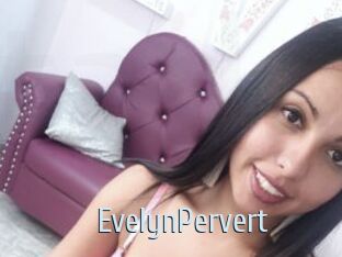 EvelynPervert