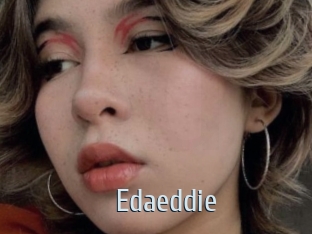 Edaeddie