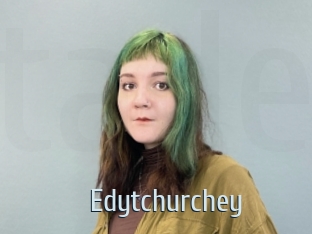 Edytchurchey