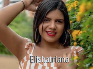 Elishatriana