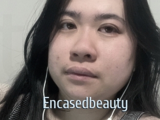 Encasedbeauty