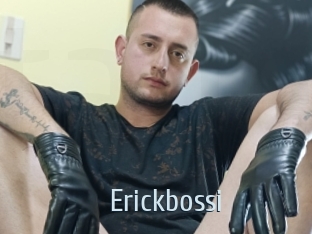 Erickbossi