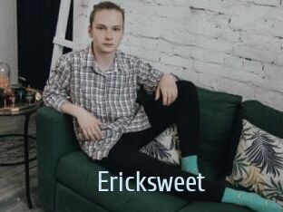 Ericksweet