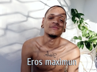 Eros_maximun