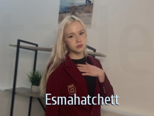 Esmahatchett