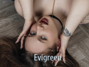 Evigreen