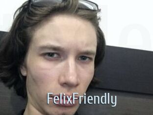 FelixFriendly