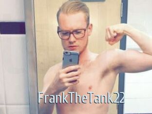 FrankTheTank22