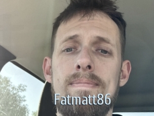 Fatmatt86