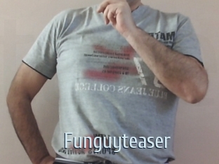 Funguyteaser