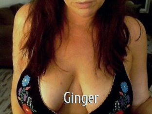Ginger