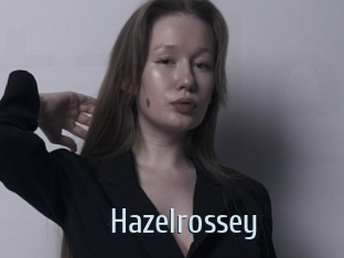 Hazelrossey