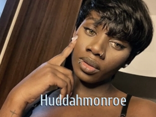 Huddahmonroe