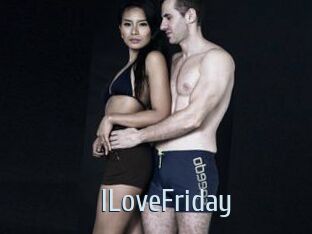 ILoveFriday