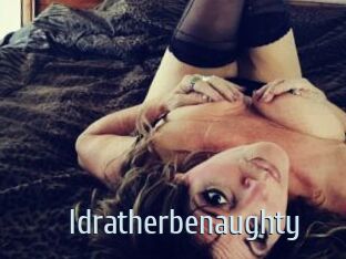 Idratherbenaughty