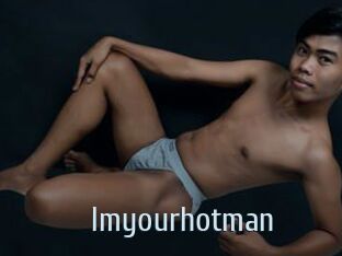 Imyourhotman