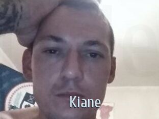 Kiane