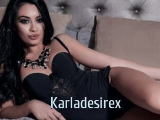 Karladesirex