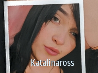 Katalinaross