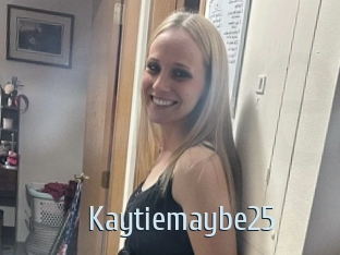 Kaytiemaybe25