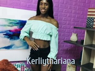 Kerliythariana