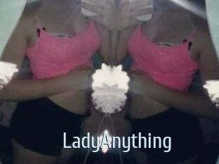 LadyAnything