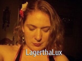 LagerthaLux