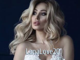 LanaLove20