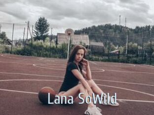 Lana_SoWild