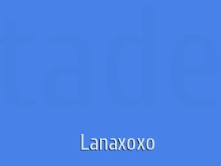 Lanaxoxo