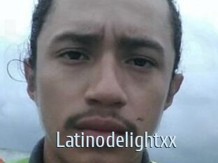 Latinodelightxx