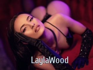 LaylaWood