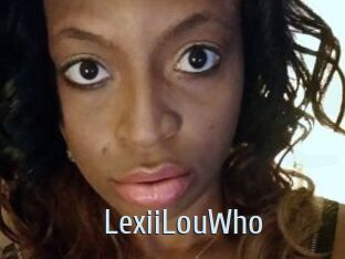 LexiiLouWho