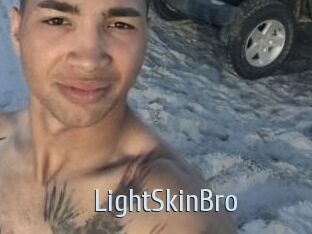 LightSkinBro