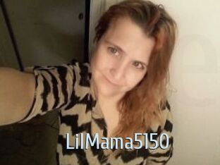 LilMama5150