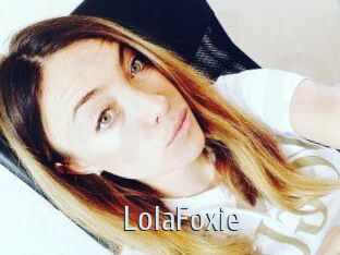 LolaFoxie