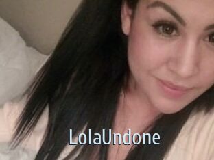 Lola_Undone