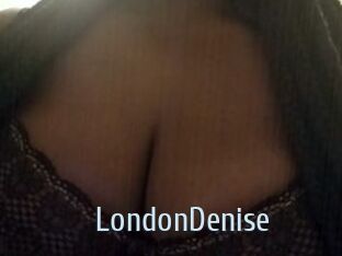 LondonDenise